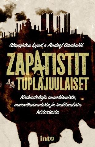 Zapatistit ja tuplajuulaiset (2008)