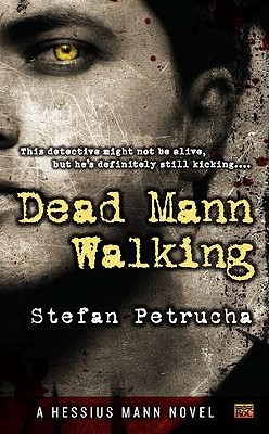 Dead Mann Walking (2011)
