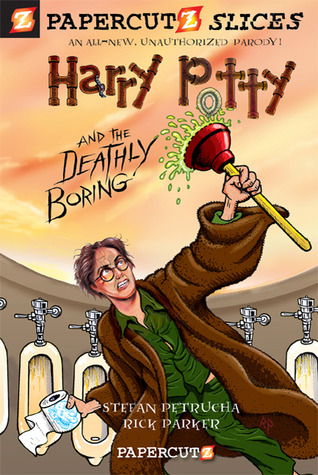 Papercutz Slices #1: Harry Potty and the Deathly Boring (2010)