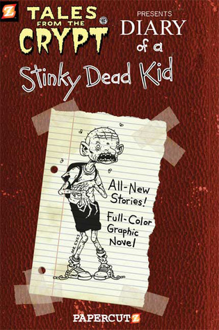 Tales from the Crypt #8: Diary of a Stinky Dead Kid (2009)