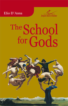 The School For Gods (2009)