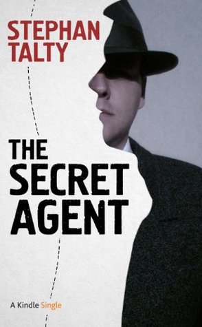 The Secret Agent: In Search of America's Greatest World War II Spy (Kindle Single)