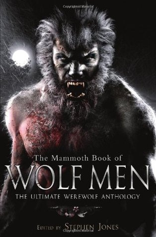 The Mammoth Book of Wolf Men (2009)