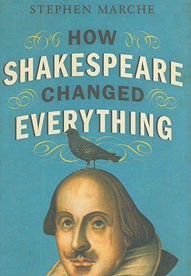 How Shakespeare Changed Everything (2011)