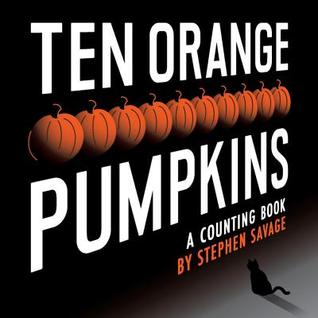Ten Orange Pumpkins: A Counting Book (2013)