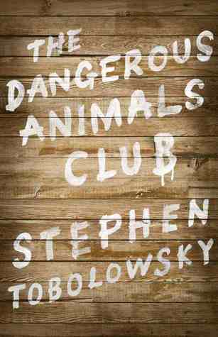 The Dangerous Animals Club (2012)
