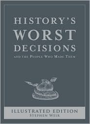 History's Worst Decisions (2009)