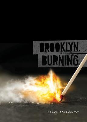 Brooklyn, Burning (2011)