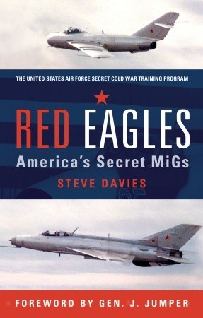 Red Eagles: America's Secret MiGs (2011)