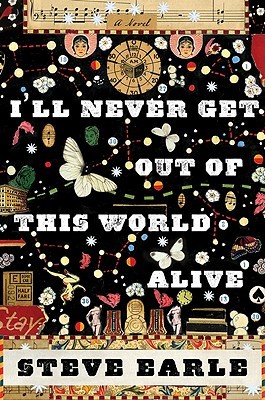 I'll Never Get Out of This World Alive (2011)