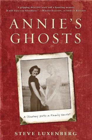 Annie's Ghosts: A Journey Into a Family Secret (2009)