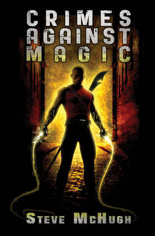 Crimes Against Magic (2012)