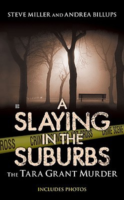 A Slaying in the Suburbs: The Tara Grant Murder (2008)
