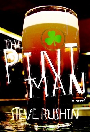 The Pint Man: A Novel (2010)
