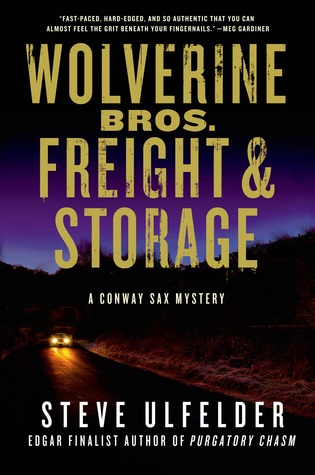 Wolverine Bros. Freight & Storage: A Conway Sax Mystery (2014)
