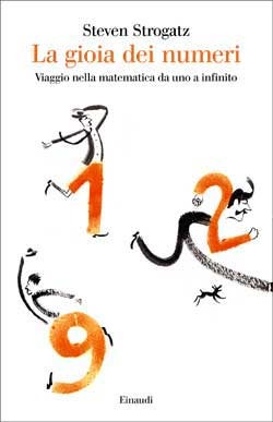 La gioia dei numeri: Viaggio nella matematica da uno a infinito (2012)