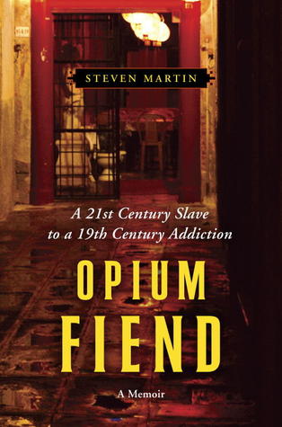 Opium Fiend: A 21st Century Slave to a 19th Century Addiction (2012)