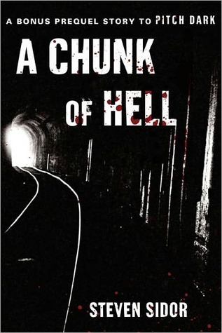 A Chunk of Hell (2011)