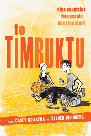 To Timbuktu: Nine Countries, Two People, One True Story