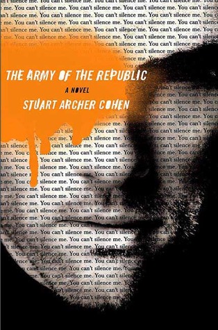 The Army of the Republic: A Novel (2008)