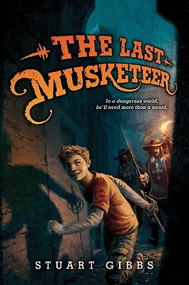 The Last Musketeer (The Last Musketeer, #1)