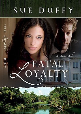 Fatal Loyalty (2010)