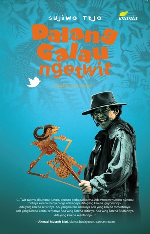 Dalang Galau Ngetwit (2013)