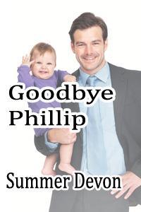 Goodbye Phillip