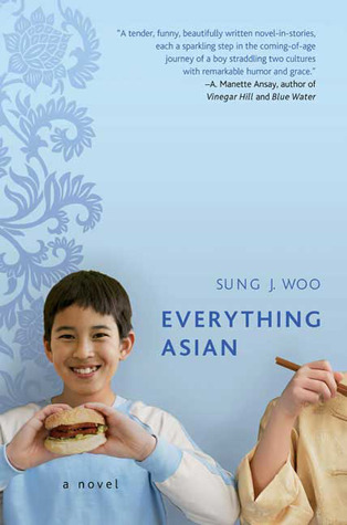 Everything Asian: A Novel