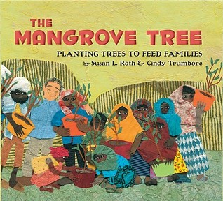 The Mangrove Tree: Planting Trees to Feed Families