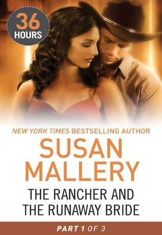 The Rancher and the Runaway Bride Part 1
