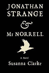 Jonathan Strange and Mr Norrell Volume 2