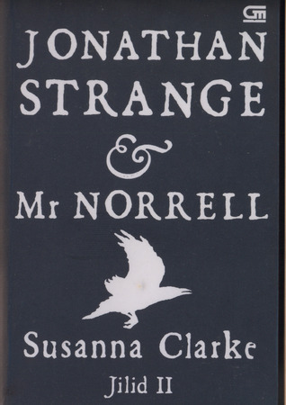 Jonathan Strange & Mr. Norrell, Jilid II
