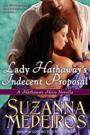 Lady Hathaway's Indecent Proposal