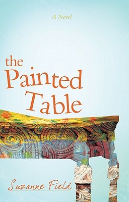The Painted Table: Honoring Mother--By Not Becoming Her (2011)