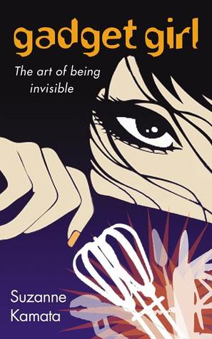 Gadget Girl: The Art of Being Invisible