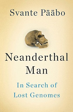 Neanderthal Man: In Search of Lost Genomes (2014)