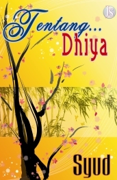 Tentang... Dhiya (2008)
