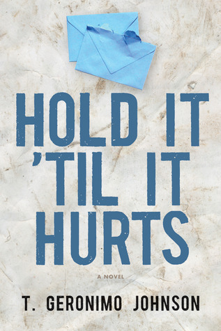 Hold It 'Til It Hurts (2012)