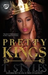 Pretty Kings (The Cartel Publications Presents) (2013)
