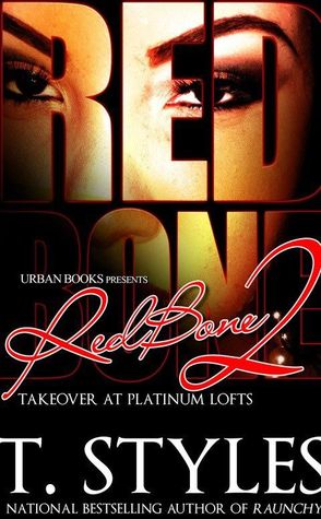 RedBone 2: Takeover at Platinum Lofts: Takeover at Platinum Lofts (2013)