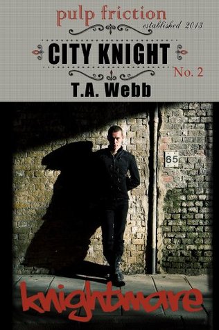 Knightmare (City Knight #2) (2013)