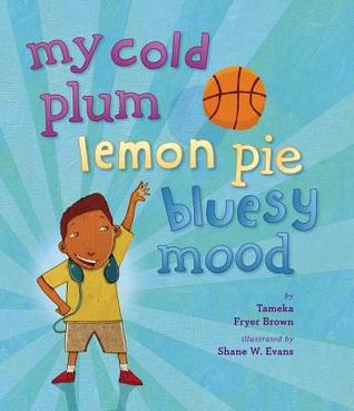My Cold Plum Lemon Pie Bluesy Mood (2013)
