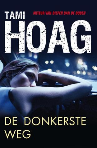 De donkerste weg (2011)