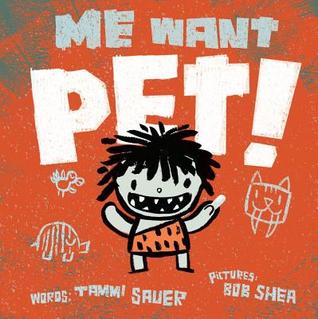 Me Want Pet! (2012)