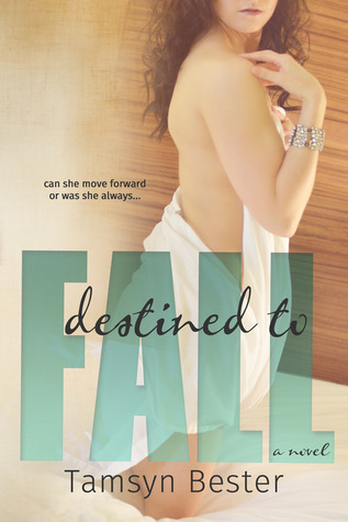 Destined to Fall