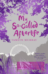 My So-Called Afterlife (2010)