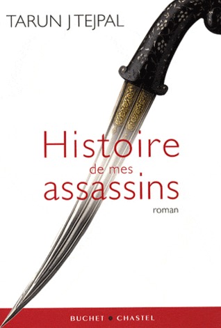 Histoire de mes assassins