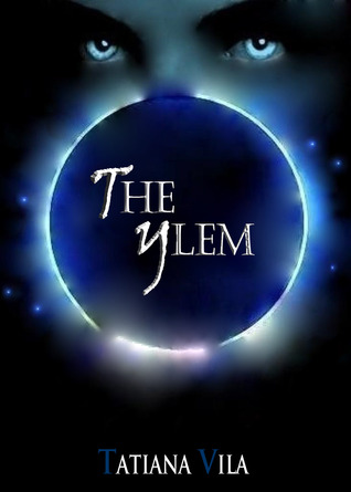 The Ylem (2011)