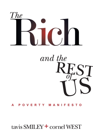 The Rich and the Rest of Us: A Poverty Manifesto (2012)